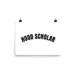 Hood Scholar - Poster