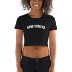 HOOD SCHOLAR - Women’s Crop Tee (BLACK OR OLIVE GREEN)