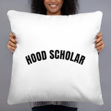 Hood Scholar - Basic Pillow