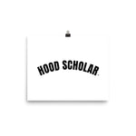 Hood Scholar - Poster