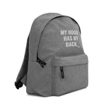 My Hood Has My Back - Embroidered Backpack