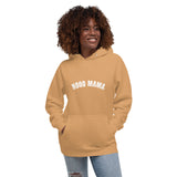 Hood Mama - Unisex Hoodie