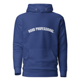 Hood Professional - Unisex Hoodie