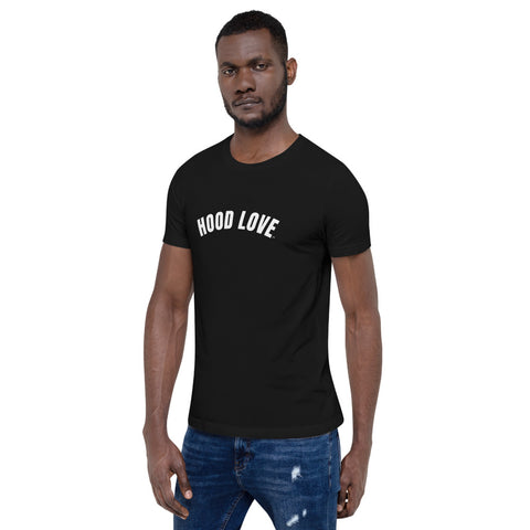 HOOD LOVE - Short-Sleeve Unisex T-Shirt