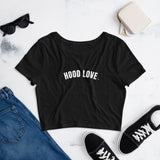 HOOD LOVE - Women’s Crop Tee